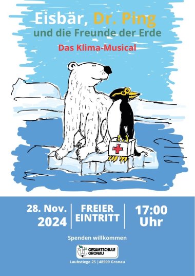 Image of a flyer for the climate musical "Polar Bear, Dr. Ping and the Friends of the Earth". Drawn picture of a polar bear and a penguin sitting on an ice floe.